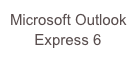 Microsoft Outlook Express 6